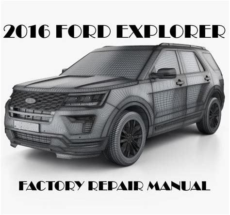 2016 ford explorer service manual pdf